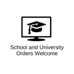 School and university orders are welcome
