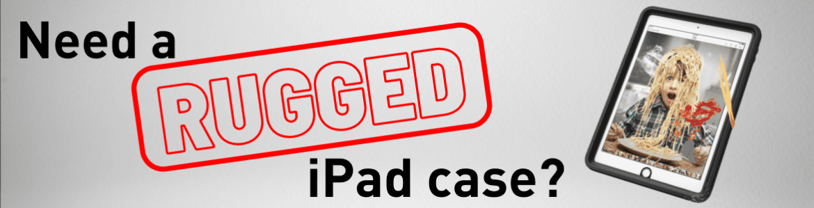 Best rugged iPad case